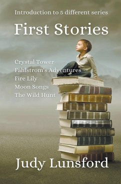 First Stories - Lunsford, Judy