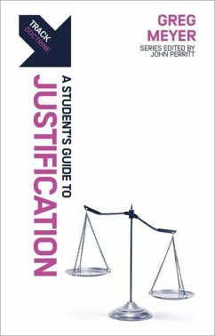 Track: Justification: A Student's Guide to Justification - Meyer, Greg