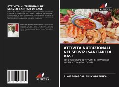 ATTIVITÀ NUTRIZIONALI NEI SERVIZI SANITARI DI BASE - Akukwi-Ledika, Blaise-Pascal