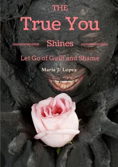 The True You Shines - Marin Lopez, Maria Jesus