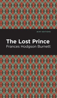 The Lost Prince - Burnett, Frances Hodgson