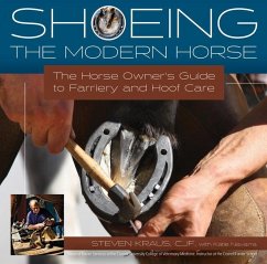 Shoeing the Modern Horse - Kraus, Steven; Navarra, Katie