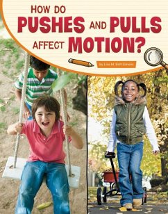 How Do Pushes and Pulls Affect Motion? - Simons, Lisa M Bolt