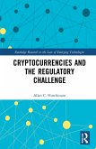 Cryptocurrencies and the Regulatory Challenge