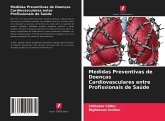 Medidas Preventivas de Doenças Cardiovasculares entre Profissionais de Saúde