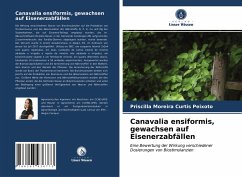 Canavalia ensiformis, gewachsen auf Eisenerzabfällen - Peixoto, Priscilla Moreira Curtis
