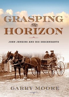 Grasping the Horizon - Moore, Garry