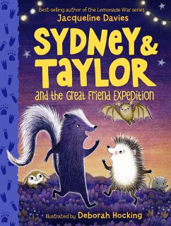 Sydney and Taylor and the Great Friend Expedition - Davies, Jacqueline