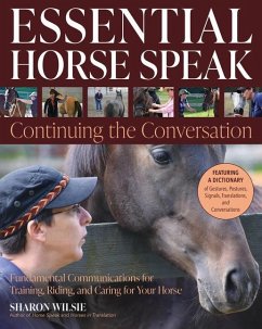 Essential Horse Speak: Continuing the Conversation - Wilsie, Sharon