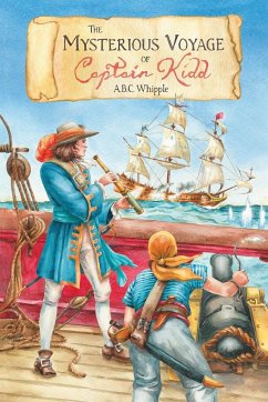 The Mysterious Voyage of Captain Kidd - Whipple, A. B. C.