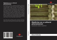 Medicine as a cultural phenomenon - Kirilenko, Elena