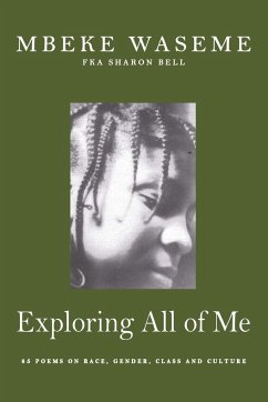 Exploring All of Me - Waseme, Mbeke