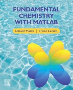 Fundamental Chemistry with Matlab - Mazza, Daniele;Canuto, Enrico