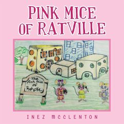 Pink Mice of Ratville - Mcclenton, Inez