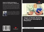 Impact of Mobile Banking on financial messaging in Mbujimayi