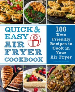 Quick and Easy Air Fryer Cookbook (eBook, ePUB) - Cartier, Carolina