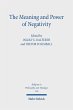 The Meaning and Power of Negativity... - Bild 1