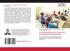 La historia de la niñez en la Educación Primaria - Concepción Infante, Liusdanis;Reyes González, José Ignacio;Tamayo Rodríguez, Yamila