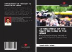 INFRINGEMENT OF THE RIGHT TO IMAGE IN THE MEDIA