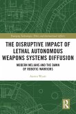 The Disruptive Impact of Lethal Autonomous Weapons Systems Diffusion
