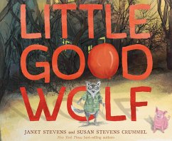 Little Good Wolf - Crummel, Susan Stevens
