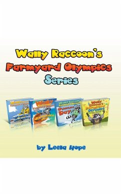 Wally Raccoon's Farmyard Olympics Series - Hope, Leela