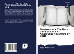 Patriarhat w The Dark Child ot LAYE i Ambiguous Adventure ot KANE - Kante, Däri Mädi