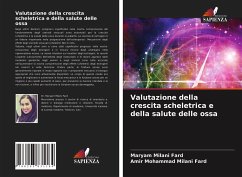 Valutazione della crescita scheletrica e della salute delle ossa - Milani Fard, Maryam;Milani Fard, Amir Mohammad