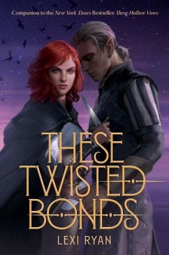 These Twisted Bonds - Ryan, Lexi