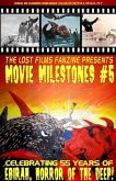 The Lost Films Fanzine Presents Movie Milestones #5: SUMMER 2021 (Basic Color/Variant Cover B)