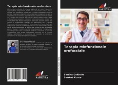 Terapia miofunzionale orofacciale - GOKHALE, SANIKA;KUNTE, SANKET