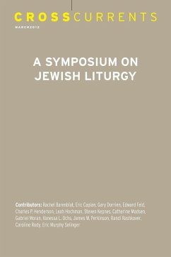 Crosscurrents: A Symposium on Jewish Liturgy