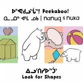 Peekaboo! Nanuq and Nuka Look for Shapes: Bilingual Inuktitut and English Edition