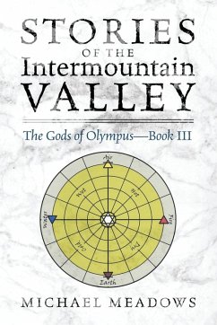 Stories of the Intermountain Valley - Meadows, Michael