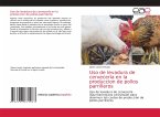 Uso de levadura de cervecería en la produccion de pollos parrilleros