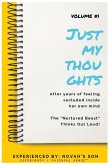 #JustMyThoughts Journal Volume #1