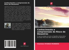 Conhecimento e compreensão do Risco de Desastres - HYANGO MUNDEKE, Stanislas