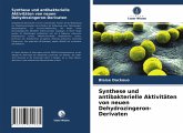 Synthese und antibakterielle Aktivitäten von neuen Dehydrozingeron-Derivaten