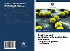 Synthese und antibakterielle Aktivitäten von neuen Dehydrozingeron-Derivaten - Dackouo, Blaise