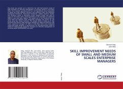 SKILL IMPROVEMENT NEEDS OF SMALL AND MEDIUM SCALES ENTERPRISE MANAGERS - Odey, Clement;Afufu, John