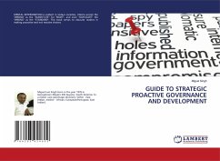 GUIDE TO STRATEGIC PROACTIVE GOVERNANCE AND DEVELOPMENT - Singh, Miguel