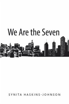 We Are the Seven - Haskins-Johnson, Synita