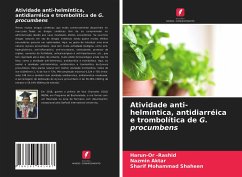 Atividade anti-helmíntica, antidiarréica e trombolítica de G. procumbens - -Rashid, Harun-Or;Aktar, Nazmin;Shaheen, Sharif Mohammad