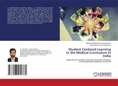 Student Centered Learning in the Medical Curriculum in India - Sasidharannair Chandrakumari, Abilash;Singaravelu, Shree Lakshmi Devi