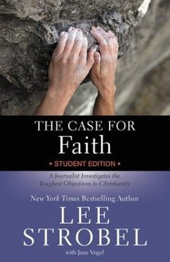 The Case for Faith Student Edition - Strobel, Lee