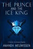The Prince and the Ice King: Volume 1