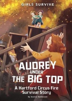 Audrey Under the Big Top - Gunderson, Jessica