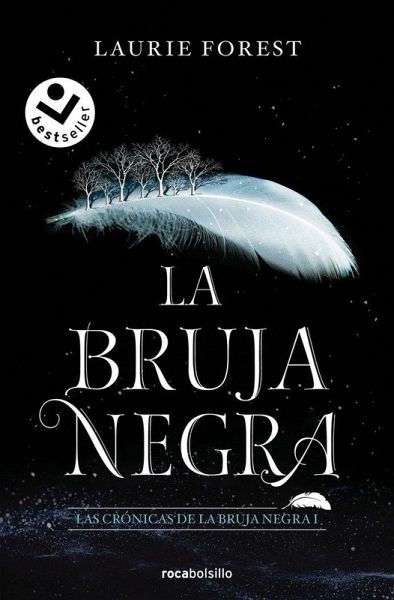 La Bruja Negra/ The Black Witch La Bruja Negra/ The Black Witch