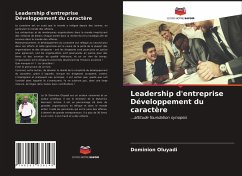 Leadership d'entreprise Développement du caractère - Oluyadi, Dominion