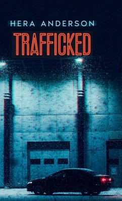 Trafficked - Anderson, Hera
